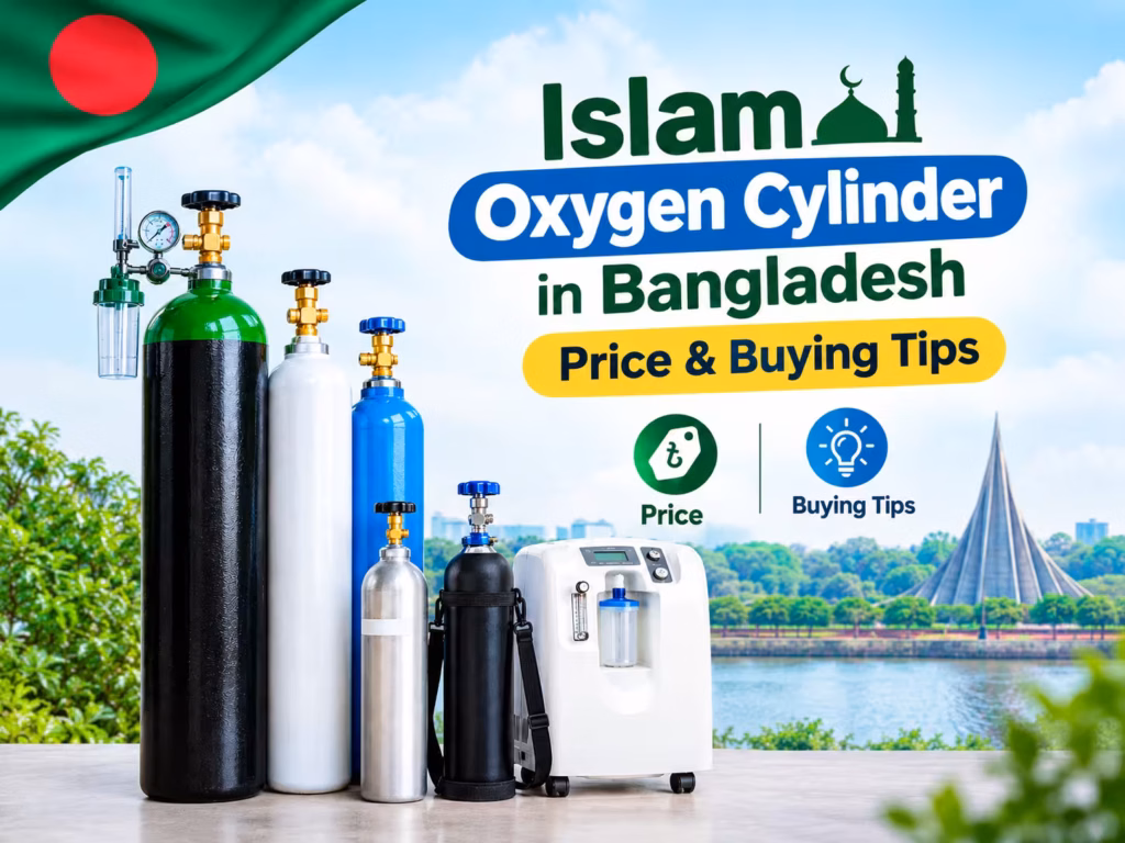 Islam Oxygen Cylinder Price in Bangladesh